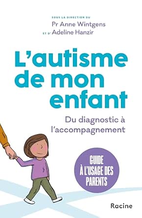 L'autisme de mon enfant